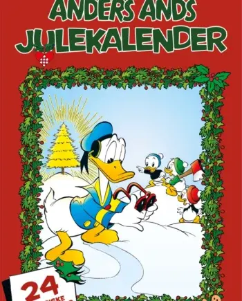 Anders Ands Julekalender: 24 Historier Indtil Jul