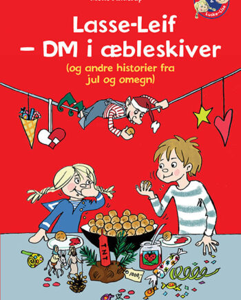 Lasse-Leif - DM i æbleskiver (og andre historier fra jul og omegn)
